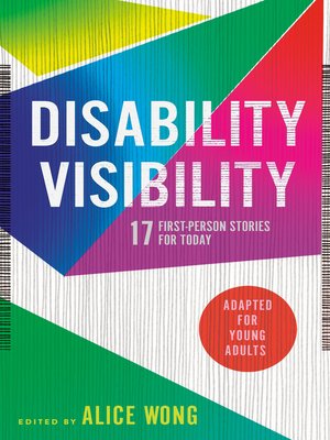 cover image of Disability Visibility (Adapted for Young Adults)